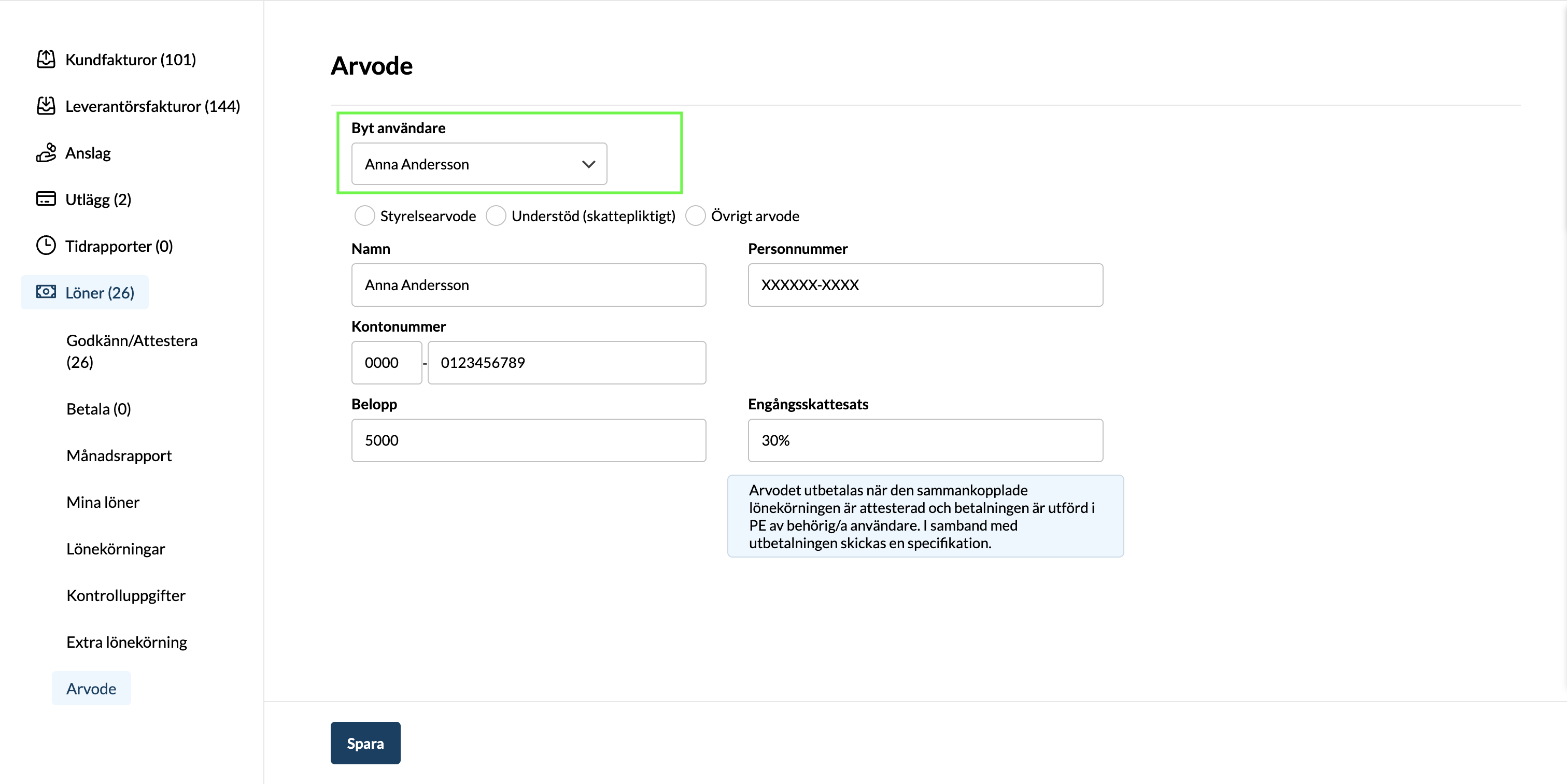 Alternativ 2 - En administratör registrerar stiftelsens arvoden