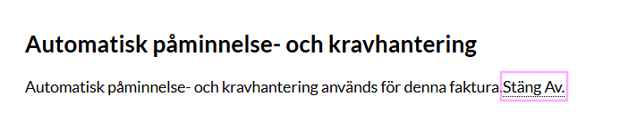 Skickar ni påminnelser och krav manuellt eller automatiskt? (skärmbild 4 av 6)